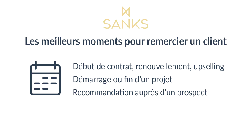 Meilleurs moments pour remercier un client